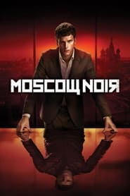 Moscow Noir 2018