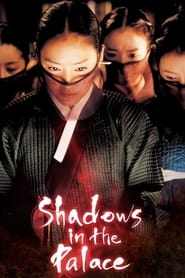 دانلود فیلم Shadows in the Palace 2007