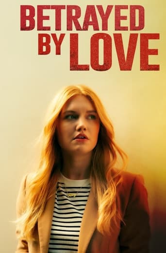 دانلود فیلم Betrayed by Love 2024