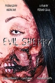 دانلود فیلم Evil Sherry 2017