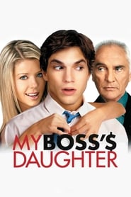 My Boss's Daughter 2003 (دختر رئیس من)