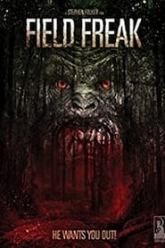 دانلود فیلم Field Freak 2016