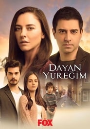 دانلود سریال Dayan Yüreğim 2017