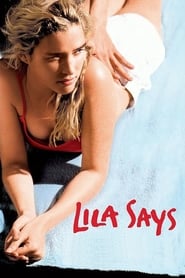 دانلود فیلم Lila Says 2004