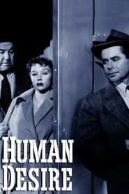 دانلود فیلم Human Desire 1954