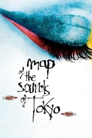 دانلود فیلم Map of the Sounds of Tokyo 2009