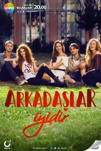 دانلود سریال Arkadaşlar İyidir 2016