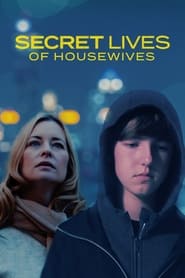 دانلود فیلم Secret Lives Of Housewives 2022