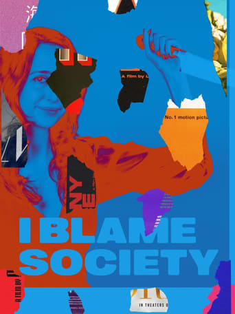 I Blame Society 2020 (من جامعه را مقصر می دانم)