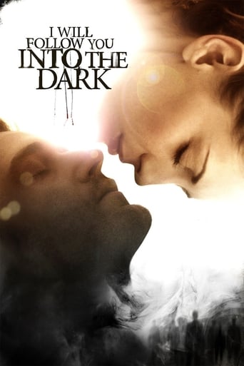 دانلود فیلم I Will Follow You Into the Dark 2012 (به سوی تاریکی)