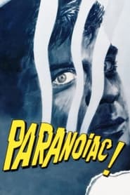 Paranoiac 1963