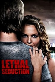 دانلود فیلم Lethal Seduction 2015