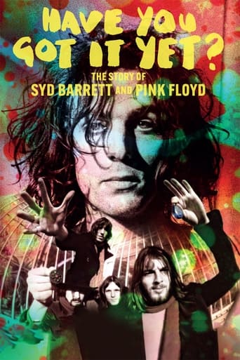 Have You Got It Yet? The Story of Syd Barrett and Pink Floyd 2023