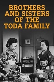 دانلود فیلم Brothers and Sisters of the Toda Family 1941