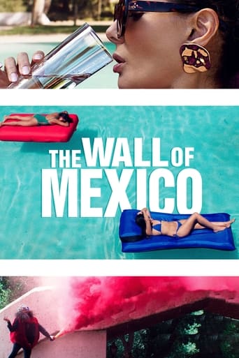 دانلود فیلم The Wall of Mexico 2019