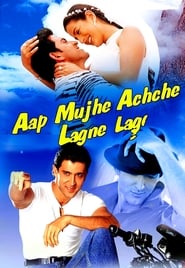 Aap Mujhe Achche Lagne Lage 2002