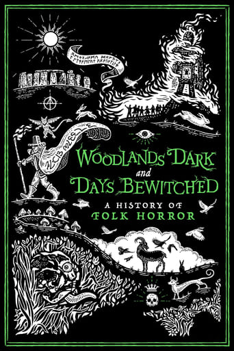 Woodlands Dark and Days Bewitched: A History of Folk Horror 2021 (جنگل های تاریک و روزهای افسون‌ شده: تاریخچه وحشت عامیانه)