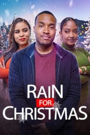 دانلود فیلم Rain for Christmas 2024