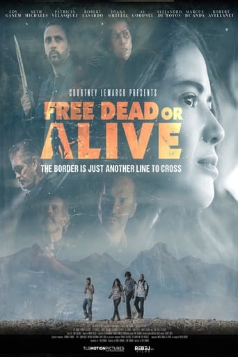 دانلود فیلم Free Dead or Alive 2022 (مرگ آزاد یا زنده)