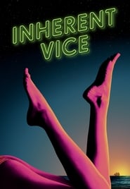 Inherent Vice 2014 (خباثت ذاتی)