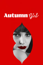 Autumn Girl 2021 (دختر پاییزی)