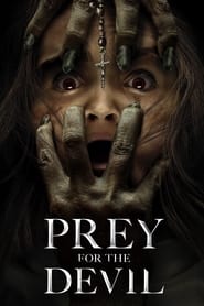 Prey for the Devil 2022 (طعمه شیطان)