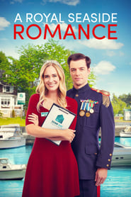 A Royal Seaside Romance 2022 (خانه ای برای قلب سلطنتی)