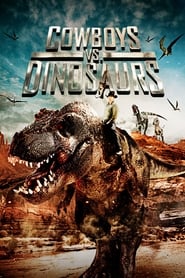 دانلود فیلم Cowboys vs. Dinosaurs 2015