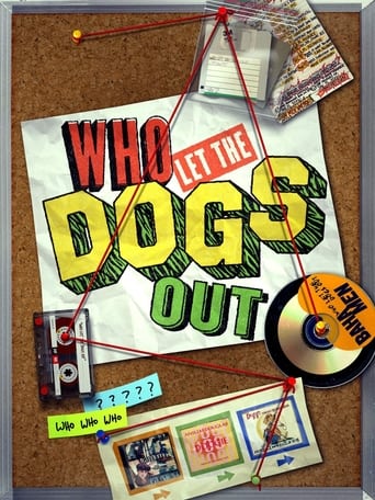 دانلود فیلم Who Let The Dogs Out 2019