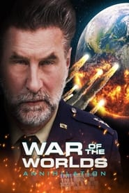 دانلود فیلم War of the Worlds: Annihilation 2021