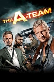 دانلود فیلم The A-Team 2010 (تیم آ) دوبله فارسی بدون سانسور