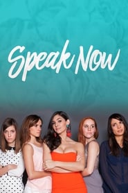 دانلود فیلم Speak Now 2016