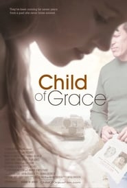 دانلود فیلم Child of Grace 2014