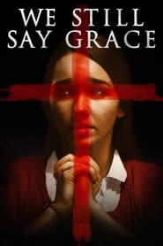 We Still Say Grace 2020 (هنوز هم مناجات می کنیم)