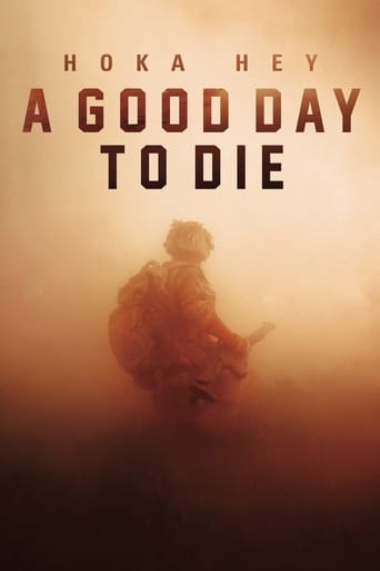 دانلود فیلم A Good Day to Die, Hoka Hey 2016