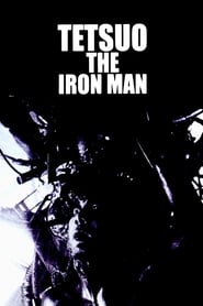 دانلود فیلم Tetsuo: The Iron Man 1989