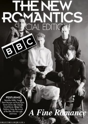 The New Romantics: A Fine Romance 2001