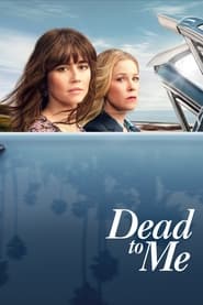 Dead to Me 2019 (برای من مرده)