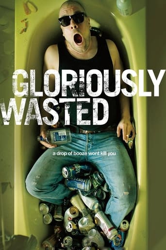 Gloriously Wasted 2012