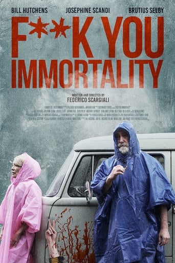 Fuck You Immortality 2019