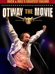 دانلود فیلم Rock and Roll's Greatest Failure: Otway the Movie 2013