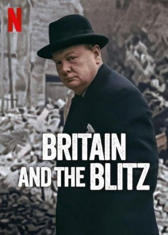 دانلود فیلم Britain and the Blitz 2025
