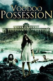 دانلود فیلم Voodoo Possession 2014