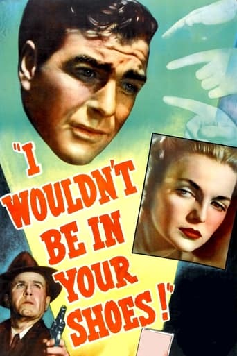 دانلود فیلم I Wouldn't Be in Your Shoes 1948