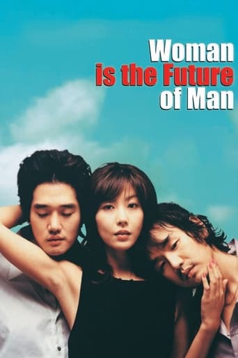 Woman Is the Future of Man 2004