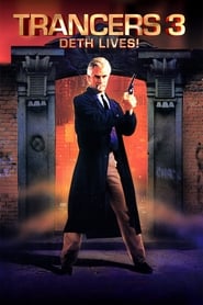 دانلود فیلم Trancers 3: Deth Lives 1992