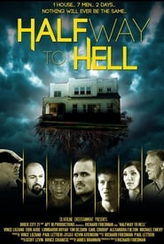 دانلود فیلم Halfway to Hell 2013