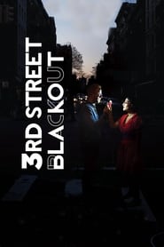 دانلود فیلم 3rd Street Blackout 2015