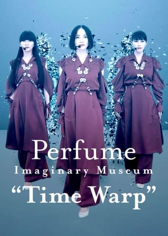 دانلود فیلم Perfume Imaginary Museum “Time Warp” 2020