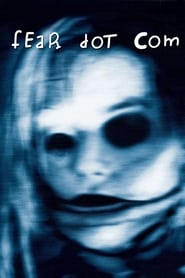 دانلود فیلم FearDotCom 2002